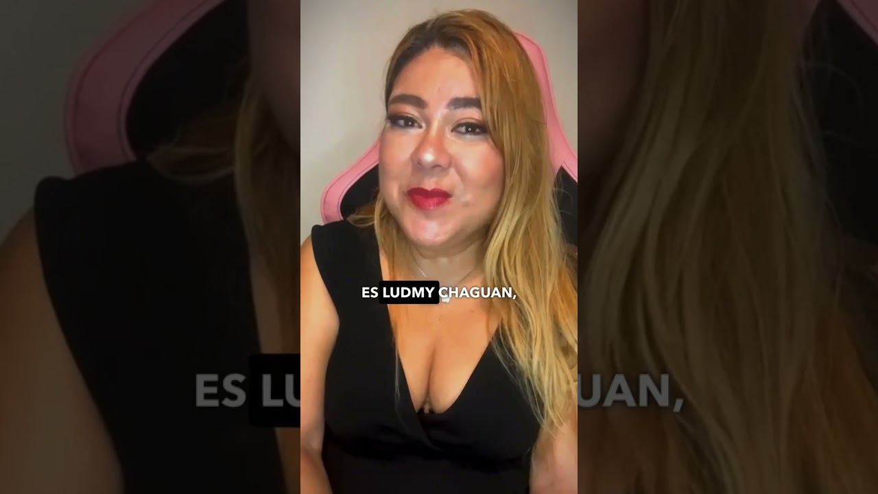 Testimonio de Ludmy Chaguan